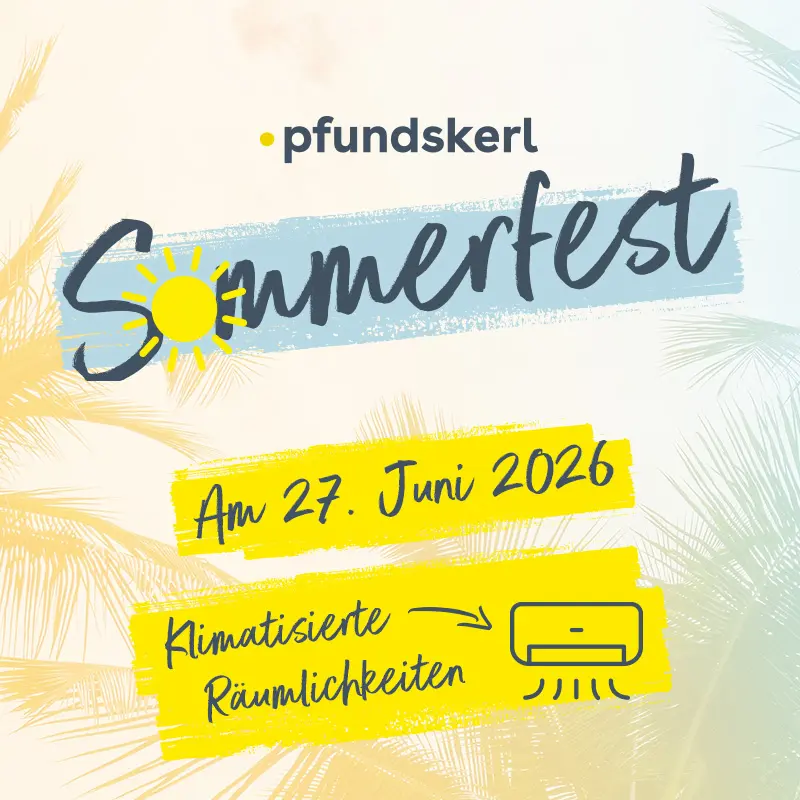 Am 27. Juni ist Sommerfest bei Pfundskerl - komm vorbei
