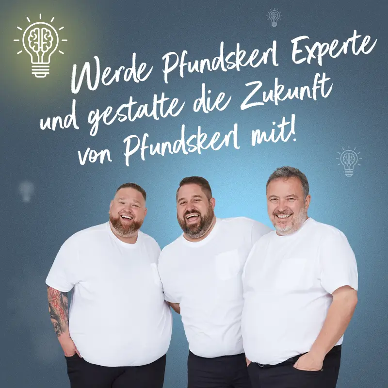 Drei Männer in Weiß vor blauem Hintergrund mit Text – Jetzt Pfundskerl Experte werden
