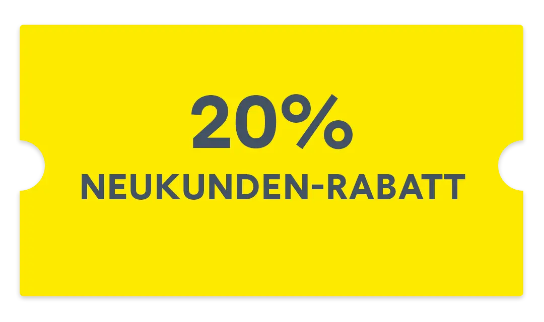 Voucher Neukunden-Rabatt 20 Prozent