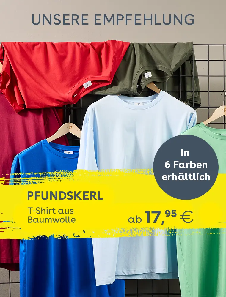 Pfundskerl Empfehlung: Baumwoll-T-Shirts in sechs Farben, bequem für Herren in großen Größen.