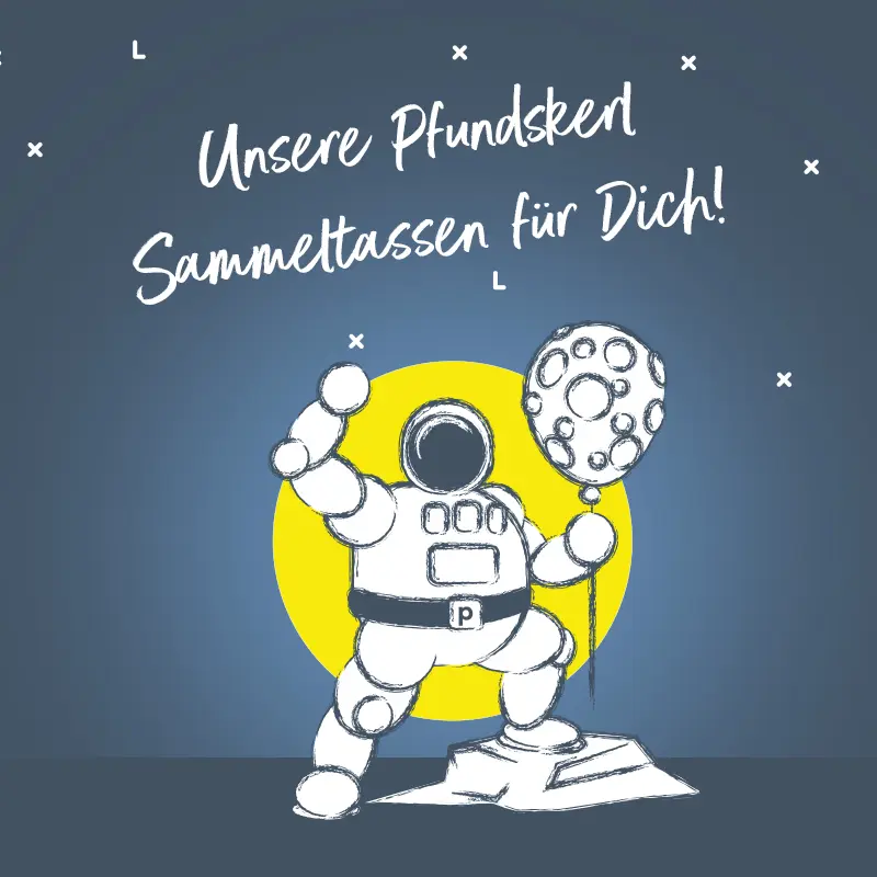 Pfundskerl-Astronaut mit Mond-Ballon und Schriftzug „Unsere Pfundskerl Sammeltassen für Dich“ als Mobile-Header der Aktionsseite