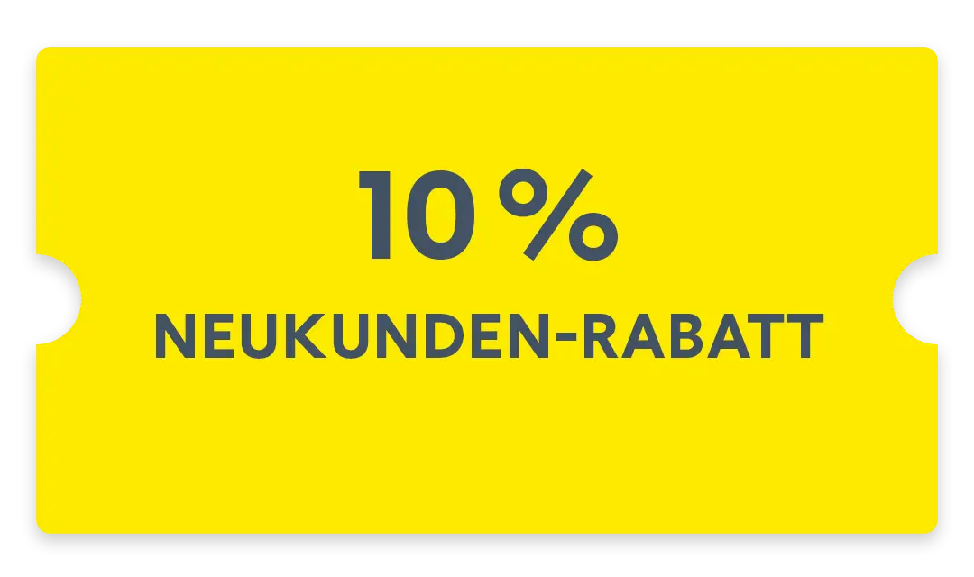 Voucher Neukunden-Rabatt 10 Prozent